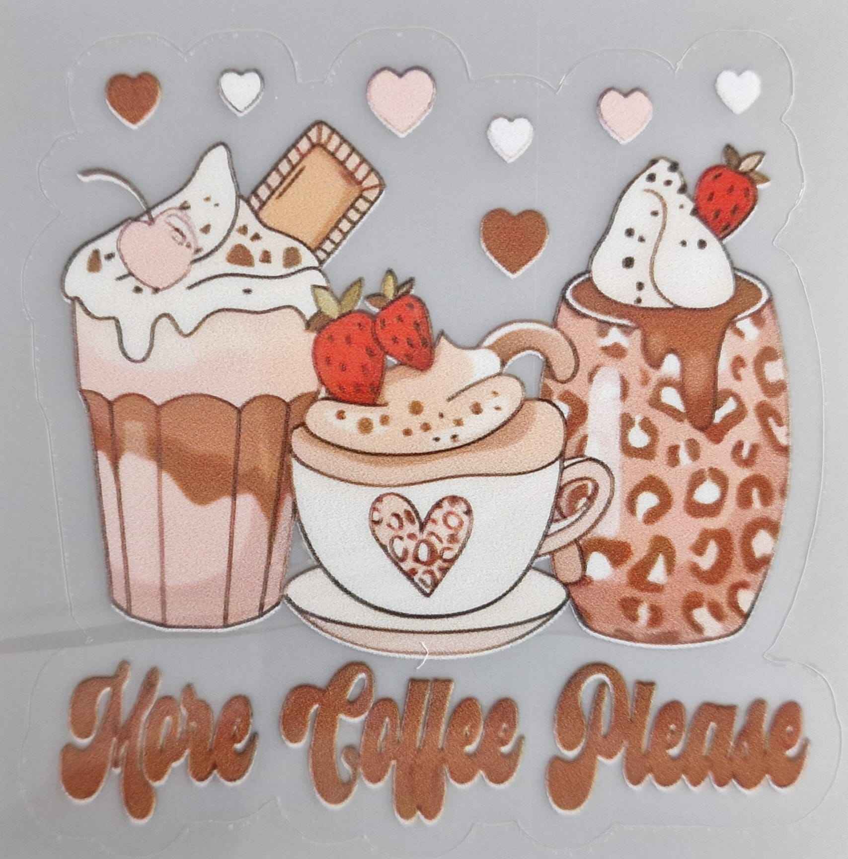 More Coffee Please - 16oz Glass Tumbler- UV-DTF Wrapped